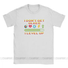 Load image into Gallery viewer, I Don&#39;t Get Older I Level Up T-Shirts Men Funny Gamer Birthday Gift Idea Short Sleeve Humor Tees Round Neck Cotton Tops T Shirt