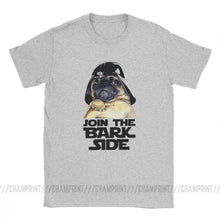 Load image into Gallery viewer, Join The Bark Side Pug Lover Funny T Shirt for Men Dog Puppy Short Sleeve Clothes Printed Tees Cotton Crew Neck Humor T-Shirt